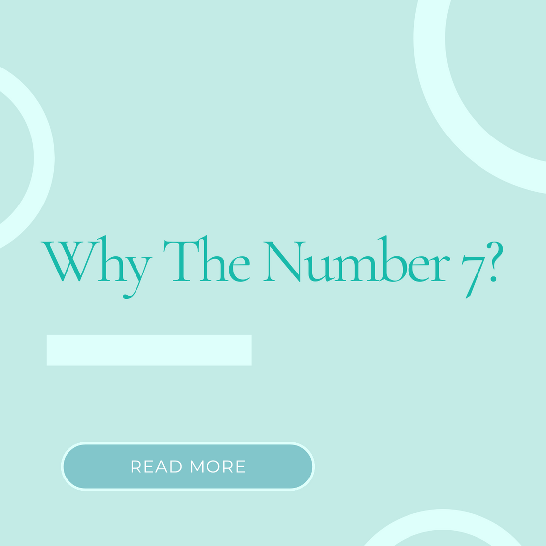 Why The Number 7?